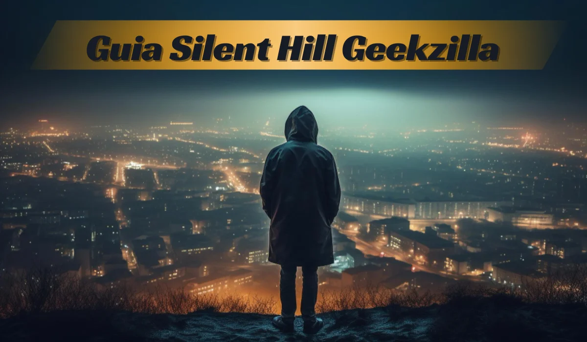 guia silent hill geekzilla